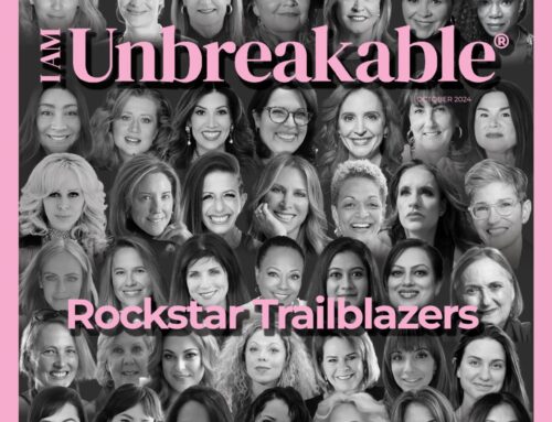 I Am Unbreakable® Magazine: Connection Is a Powerful Force