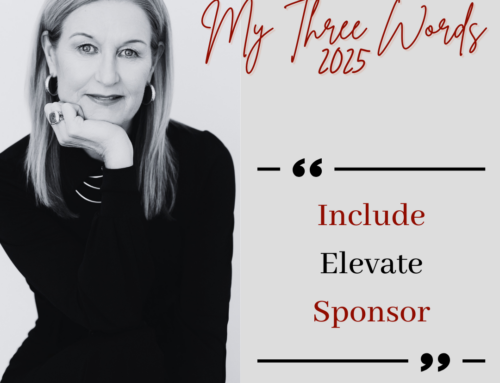 My Three Words for 2025: Include, Elevate, and Sponsor