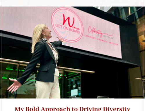 My Bold Approach to Driving Diversity in the Boardroom—and Beyond