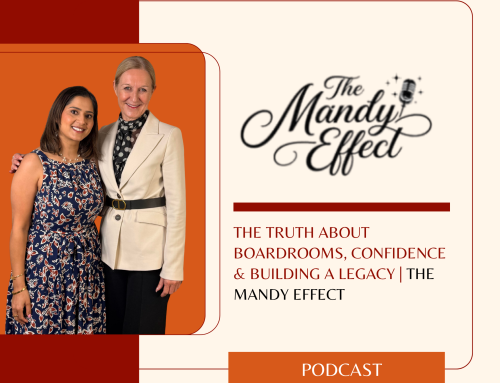 he Mandy Effect | The Truth About Boardrooms, Confidence & Building a Legacy